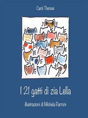 cover image of I 21 gatti di zia Lella